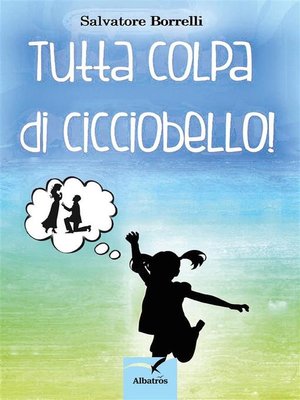cover image of Tutta colpa di Cicciobello